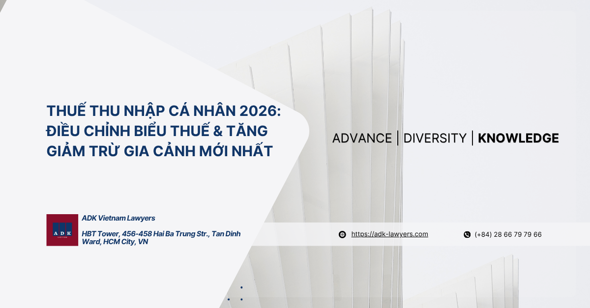 Thuế Thu Nhập Cá Nhân 2026: Điều Chỉnh Biểu Thuế & Tăng Giảm Trừ Gia Cảnh Mới Nhất